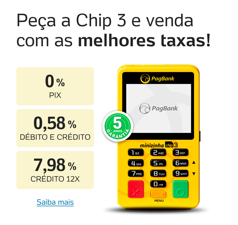 Peça a Chip 3 e venda com as melhores taxas