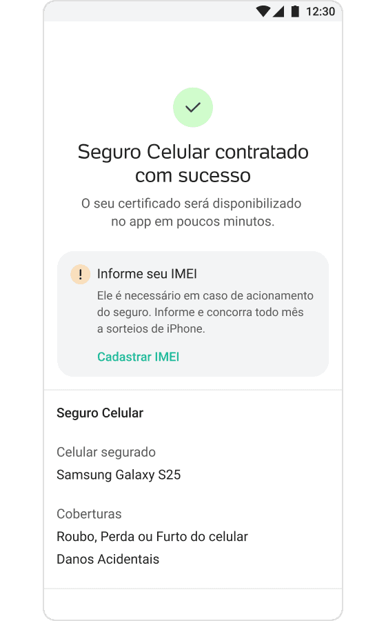 Quarto passo para contratar o Seguro Celular PagBank: tela de confirmação com mensagem de sucesso e opção para informar IMEI e concluir ativação do seguro.
